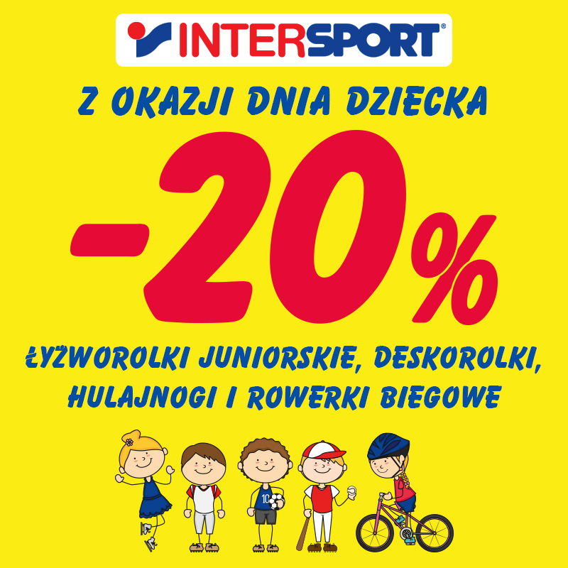 Prezenty na Dzień Dziecka taniej w INTERSPORT - Galeria Korona Kielce