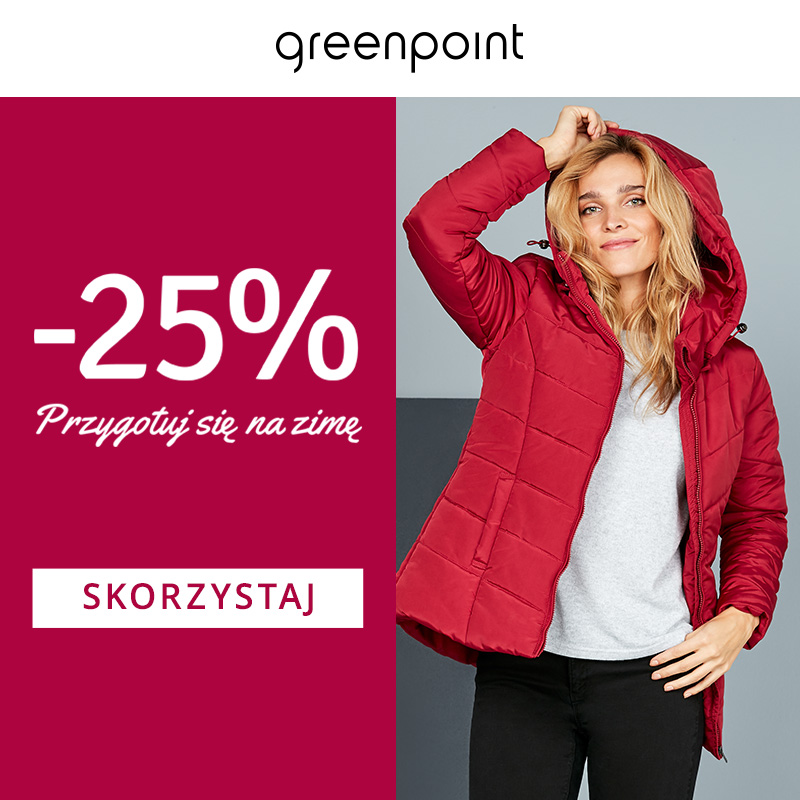 Zimowy rabat -25% w GREENPOINT - Galeria Korona Kielce