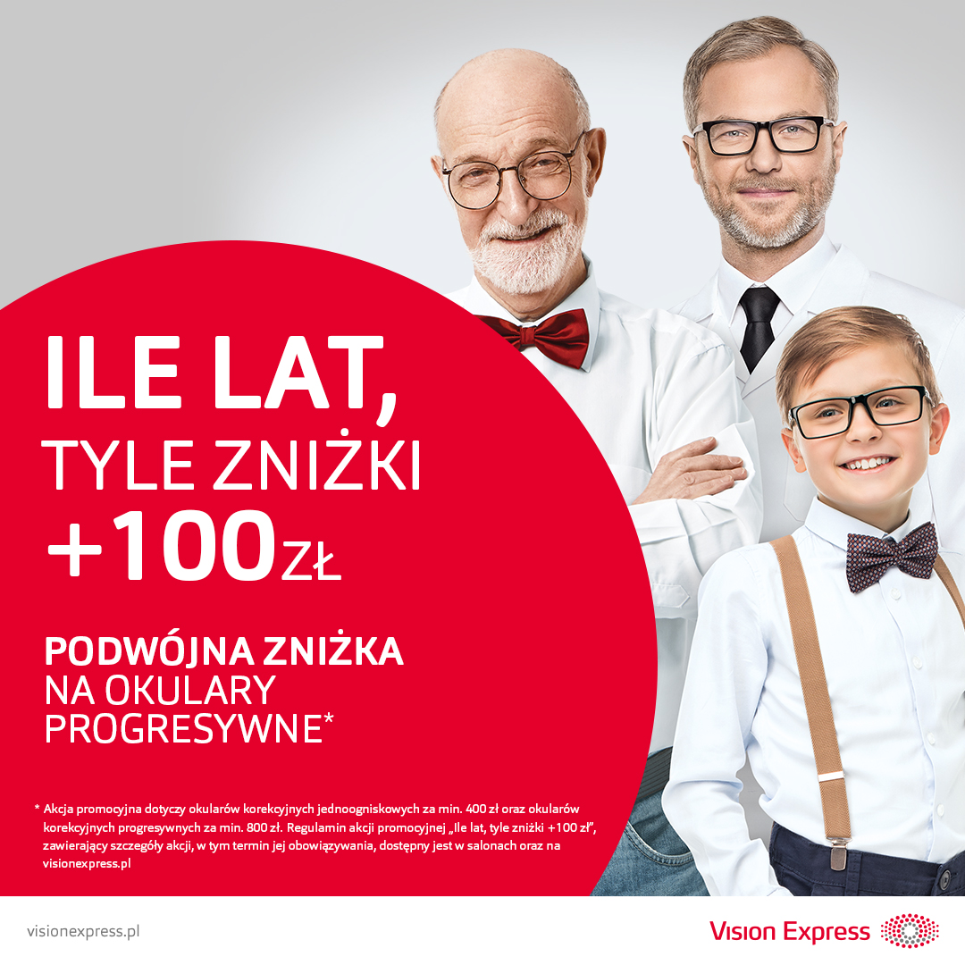 „Ile lat, tyle zniżki + 100zł” w VISION EXPRESS - Galeria Korona Kielce