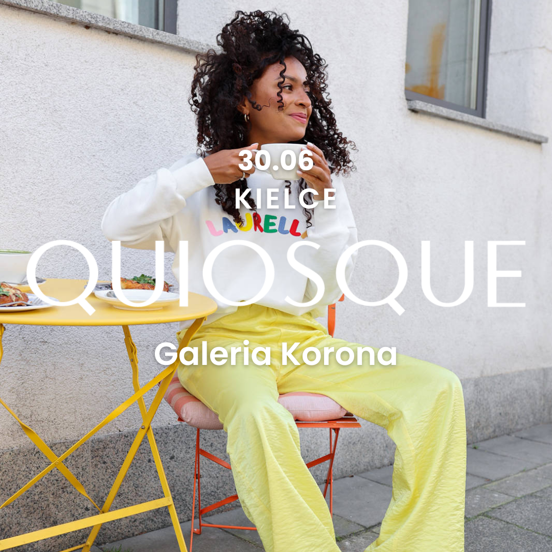Kolekcja Laurelli w sklepach QUIOSQUE - Galeria Korona Kielce