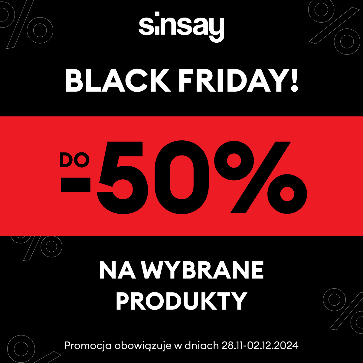BLACK FRIDAY W SISNAY - Galeria Korona Kielce