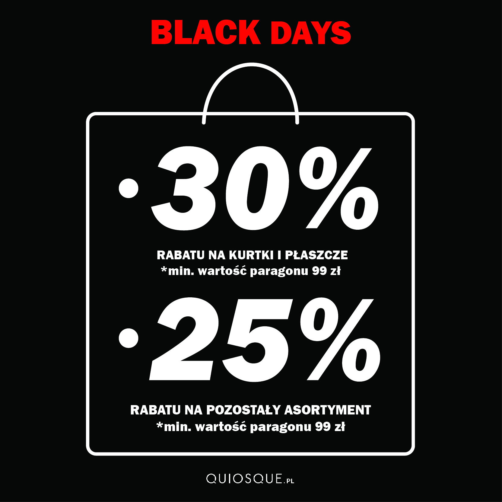 Black Days w Quiosque! - Galeria Korona Kielce