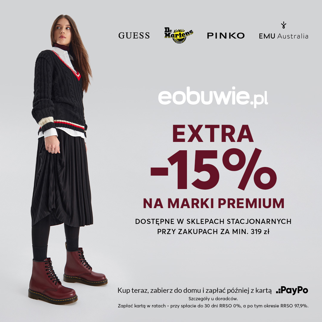 EXTRA -15% NA MARKI PREMIUM - Galeria Korona Kielce