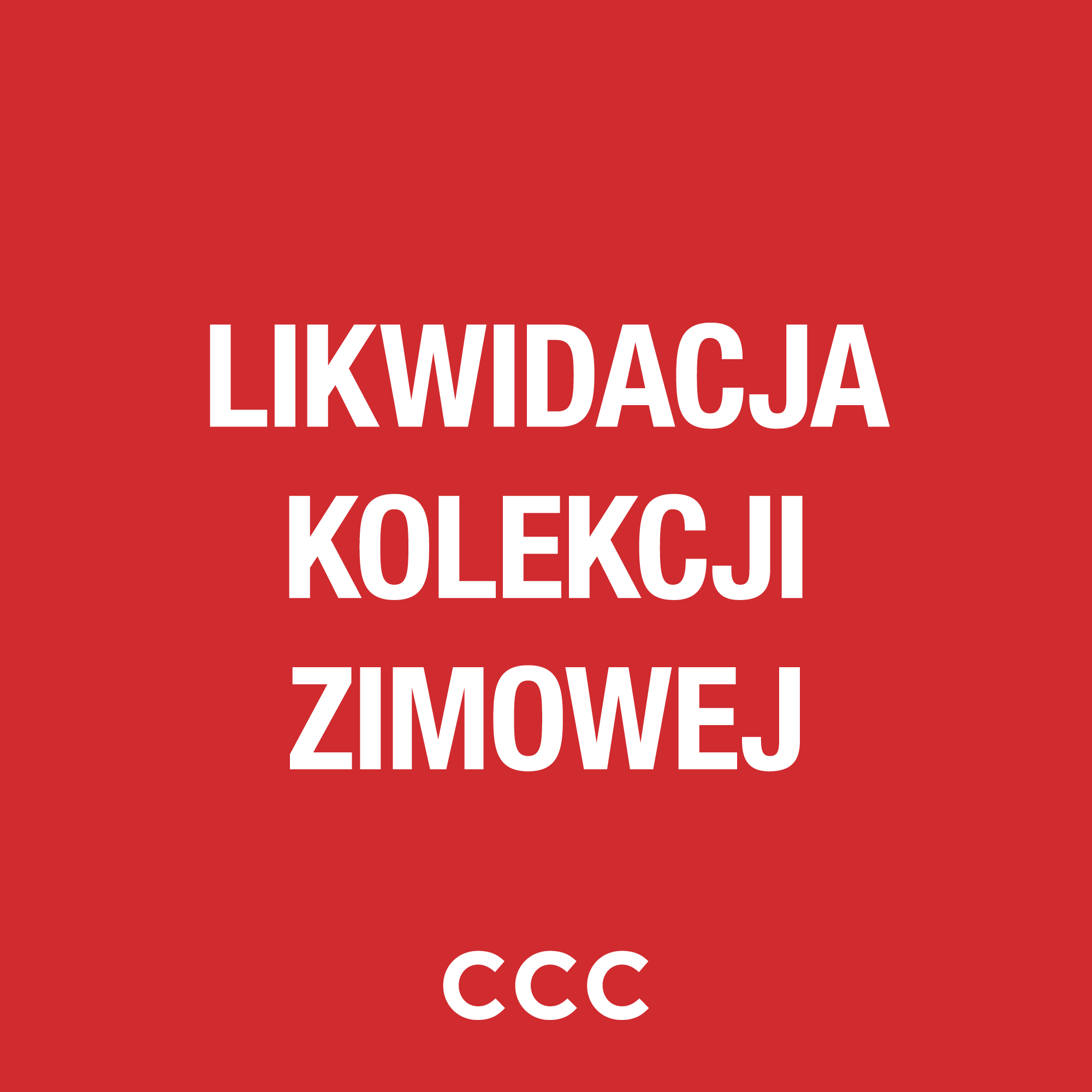 Likwidacja kolekcji zimowej - Galeria Korona Kielce