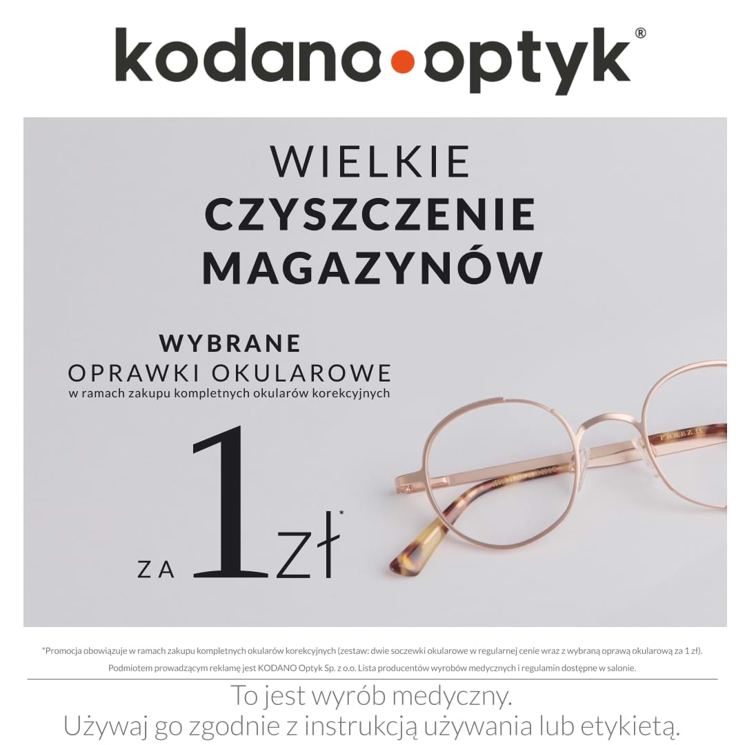 Wielkie czyszczenie magazynów! Wybrane oprawki za 1 zł! - Galeria Korona Kielce