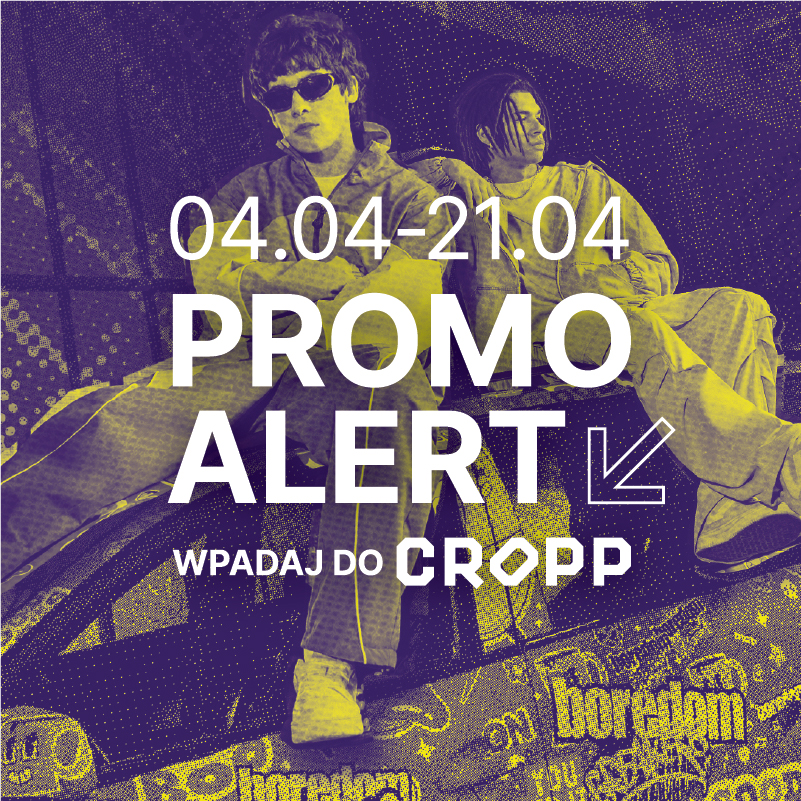 PROMO ALERT W CROPP - Galeria Korona Kielce