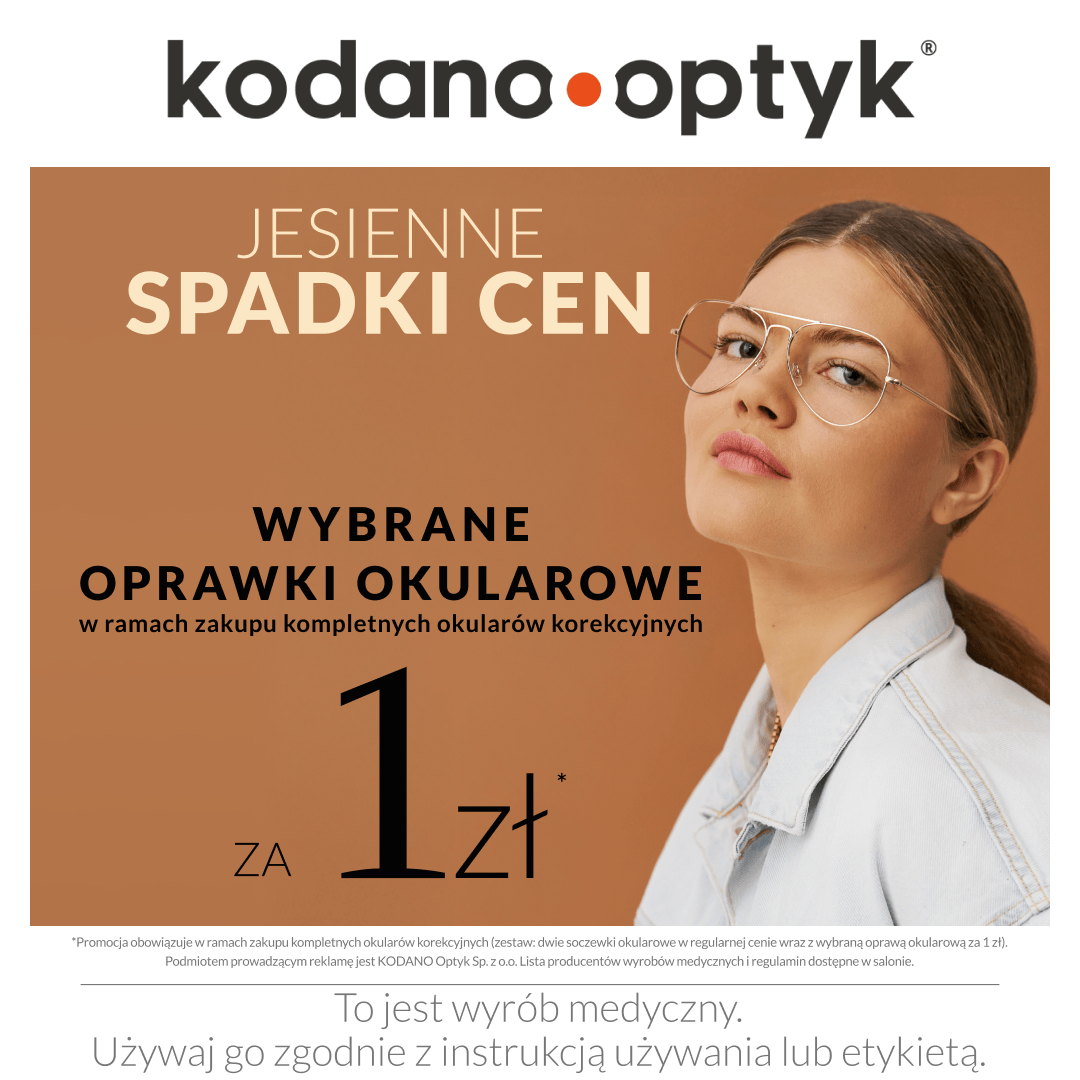 Jesienne spadki cen! Wybrane oprawki za 1 zł! - Galeria Korona Kielce